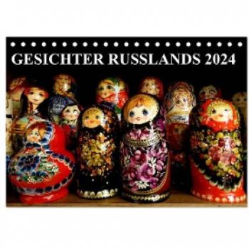 GESICHTER RUSSLANDS 2024 (Tischkalender 2024 DIN A5 quer) CALVENDO Monatskalender
