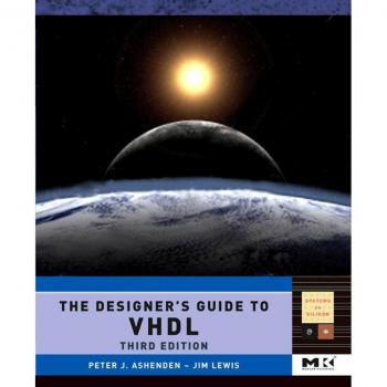 The Designer's Guide to VHDL