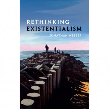 Rethinking Existentialism