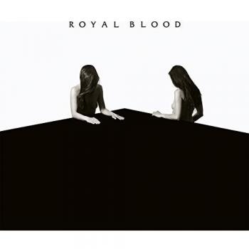 Royal Blood How Did We Get So Dark?: Super Deluxe