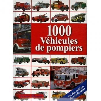 1000 Véhicules de pompiers