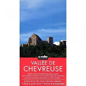 Le guide de la Vallée de Chevreuse