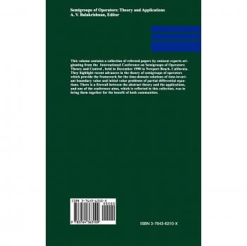 Semigroups of Operators: Theory and Applications