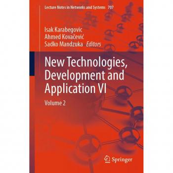 New Technologies Development and Application VI