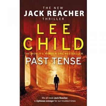 Past Tense: (Jack Reacher 23)