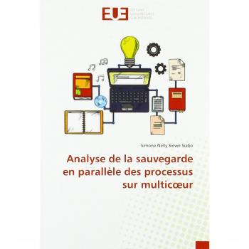 Analyse de la sauvegarde en parallèle des processus sur multic¿ur