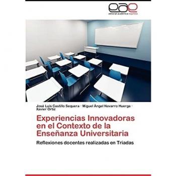 Experiencias Innovadoras en el Contexto de la Enseñanza Universitaria: Reflexiones docentes realizadas en Triadas