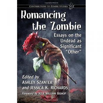 Romancing the Zombie