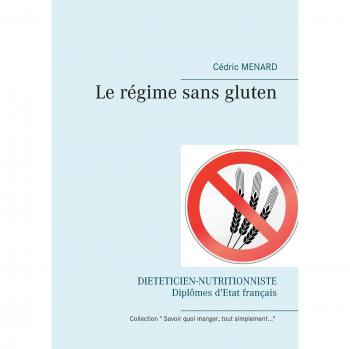 Menard, Cédric: Le régime sans gluten