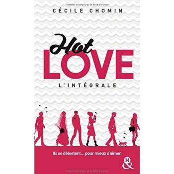 Hot love : l'intégrale