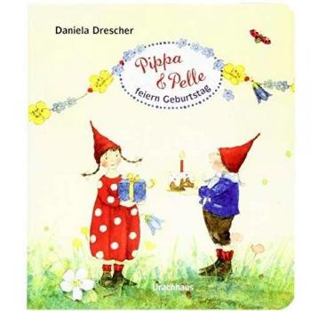 Daniela Drescher Pippa Und Pelle Feiern Geburtstag
