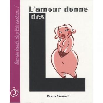 L'amour donne des L