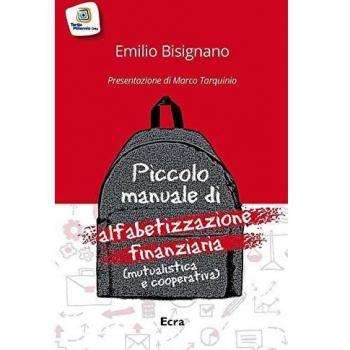 Piccolo manuale di alfabetizzazione finanziaria (mutualistica cooperativa)
