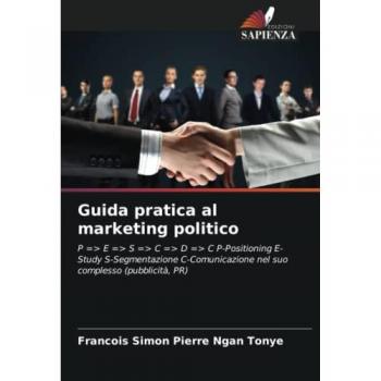 Ngan Tonye, Francois Simon Pierre: Guida pratica al marketing politico