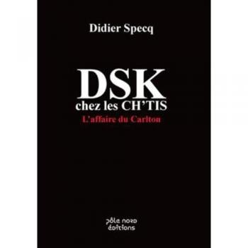 Dsk chez les chtis
