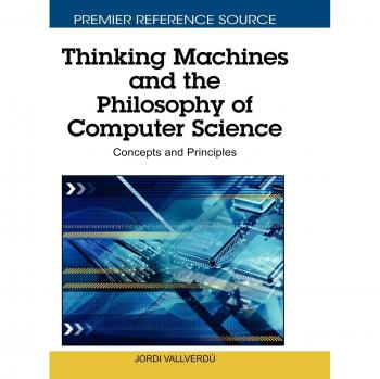 Thinking Machines and the Philosophy of Computer Science