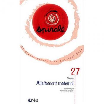 Spirale, N° 27 Septembre 2003 : Allaitement maternel