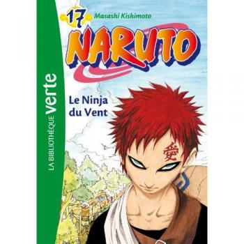 Naruto, Tome 17 : Le ninja du vent