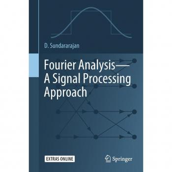 Fourier Analysis-A Signal Processing Approach