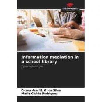 Information mediation in a school library