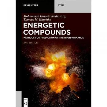 Energetic Compounds: Methods for Prediction of their Performance (De Gruyter STEM)