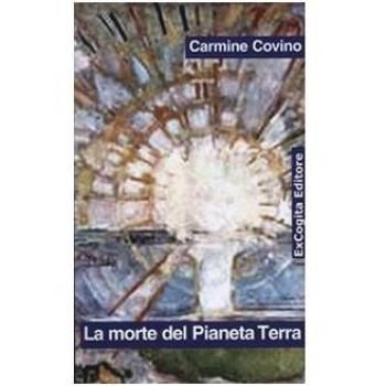 La morte del pianeta terra