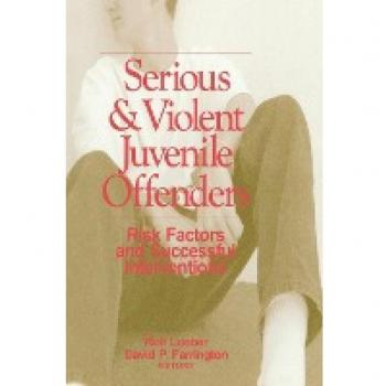 Loeber, Rolf: Serious and Violent Juvenile Offenders