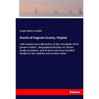 Annals of Augusta County Virginia