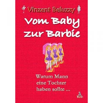 Vom Baby zur Barbie