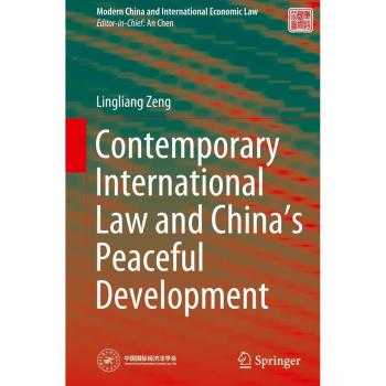 Contemporary International Law and China’s Peaceful Development
