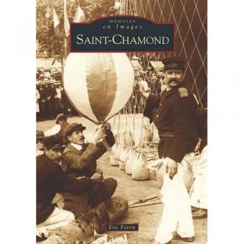 Saint-Chamond (Mémoire en Imag)