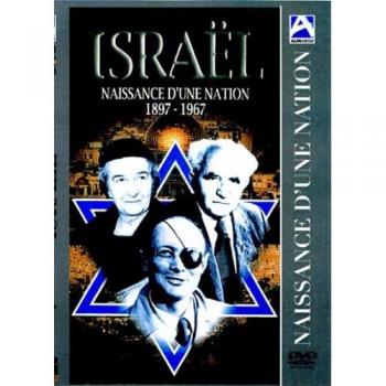 Israël : Histoire d'une Nation