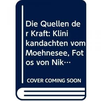 Die Quellen der Kraft