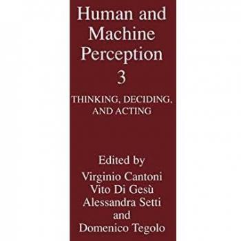 Human and Machine Perception 3: Thinking, Deciding, and Acting