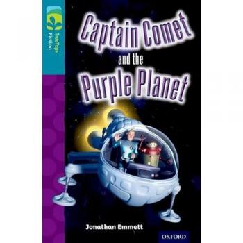 Oxford Reading Tree Treetops Fiction: Level 9: Captain Comet And The Purple Planet (Paperback)