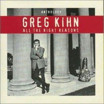 Alle Richtigen Gründe – Greg Kihn