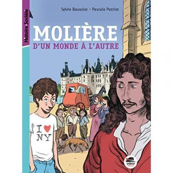 Molière : d'un monde à l'autre