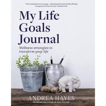 Andrea Hayes My Life Goals Journal