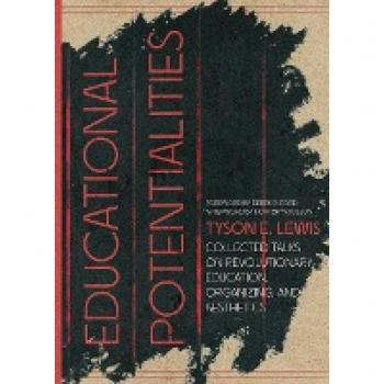 Educational Potentialities: Collected Talks