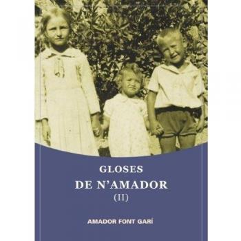 Gloses de n'Amador (II)