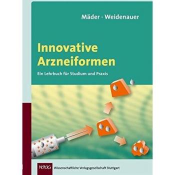 Innovative Arzneiformen