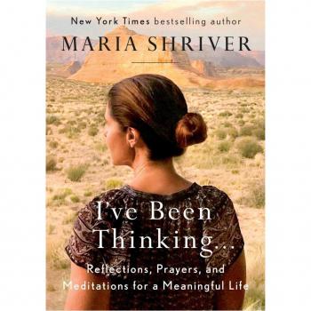 I've Been Thinking...: Reflections, Prayers, and Meditations for a Meaningful Life
