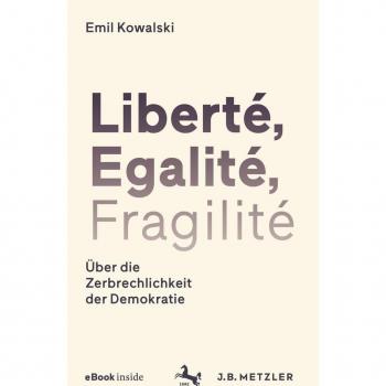 Liberté Egalité Fragilité