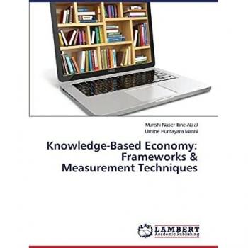 Knowledge-Based Economy: Frameworks & Measurement Techniques