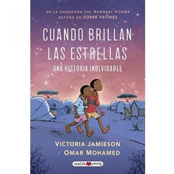 Cuando brillan las estrellas: Una novela gráfica necesaria