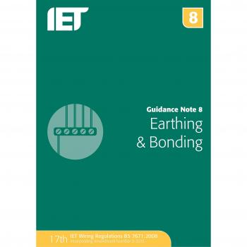 Guidance Note 8: Earthing and Bonding