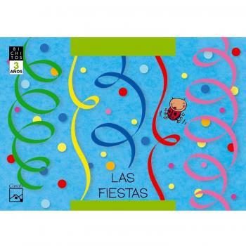 LAS FIESTAS. Rita, la mariquita. BICHITOS. 3 años (Tapa blanda).