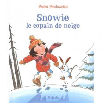 snowie, le copain de neige (ALBUMS)