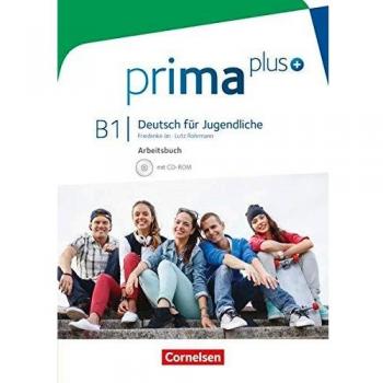 Cornelsen Verlag Prima Plus B1: Arbeitsbuch