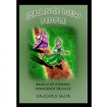 Strange New People: Book Two of Finding Innocence